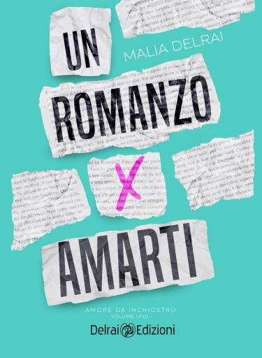 Un romanzo per amarti