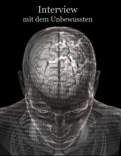 Interview mit dem Unbewussten