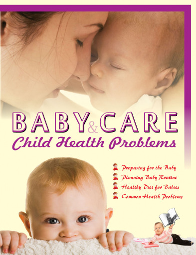 Baby Care & Child Health Problems