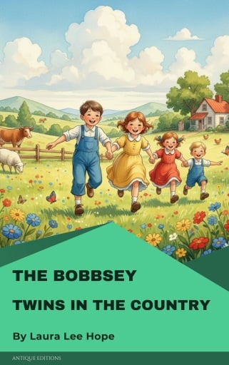 The Bobbsey Twins in the Country