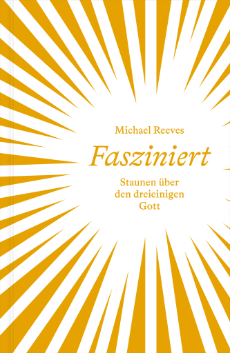 Fasziniert