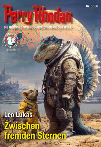 Perry Rhodan 3368: Zwischen fremden Sternen
