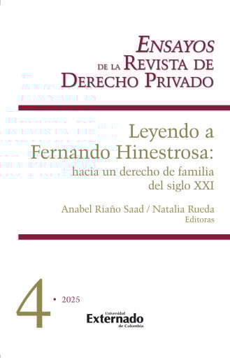 Leyendo a Fernando Hinestrosa: Hacia un derecho de familia del siglo XXI