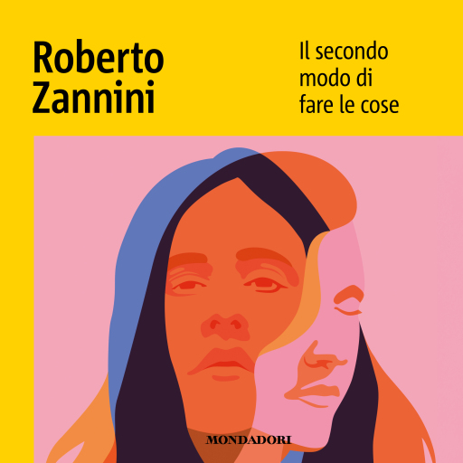 Portada del audiolibro «Il secondo modo di fare le cose», de Zannini Roberto