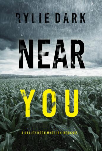 Near You (A Hailey Rock FBI Suspense Thriller—Book 12)