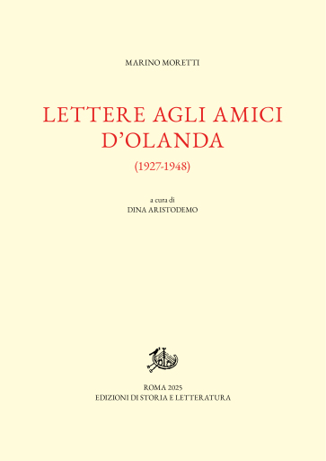 Lettere agli amici d'Olanda (1927-1948)