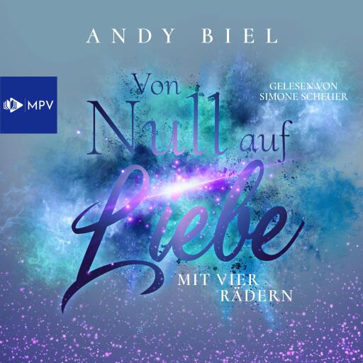 Portada del audiolibro «Von Null auf Liebe mit vier Rädern: Caro & Flo», de Andy Biel, Andrea Bielfeldt