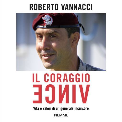 Portada del audiolibro «Il coraggio vince», de Vannacci Roberto
