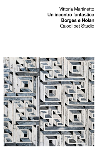 Un incontro fantastico. Borges e Nolan