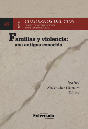 Familias y violencia: una antigua conocida