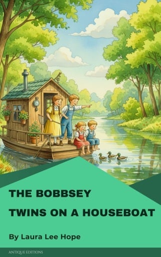 The Bobbsey Twins on a Houseboat