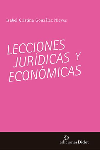 Lecciones jurídicas y económicas