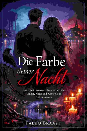 Die Farbe deiner Nacht