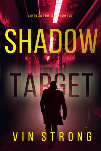 Shadow Target (A Ryan Cage FBI Action Thriller—Book 2)