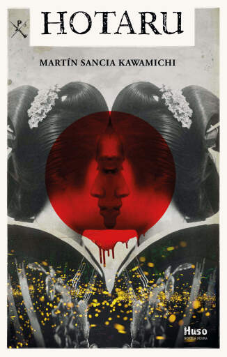 Portada del libro «Hotaru», de Martín Sancia Kawamichi