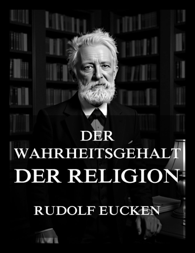 Der Wahrheitsgehalt der Religion