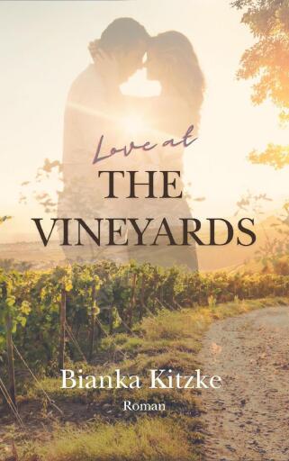 Portada del libro «Love at The Vineyards», de Bianka Kitzke