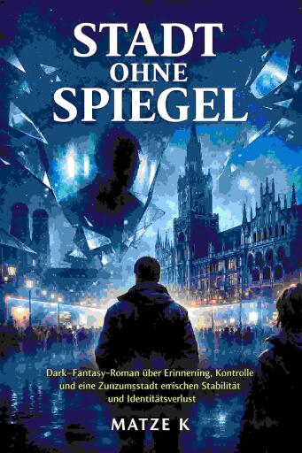 Stadt ohne Spiegel