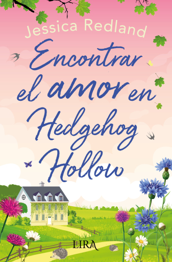Encontrar el amor en Hedgehog Hollow