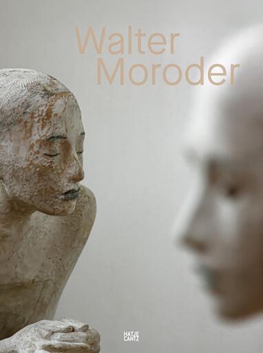 Walter Moroder. Figures of Presence and Absence