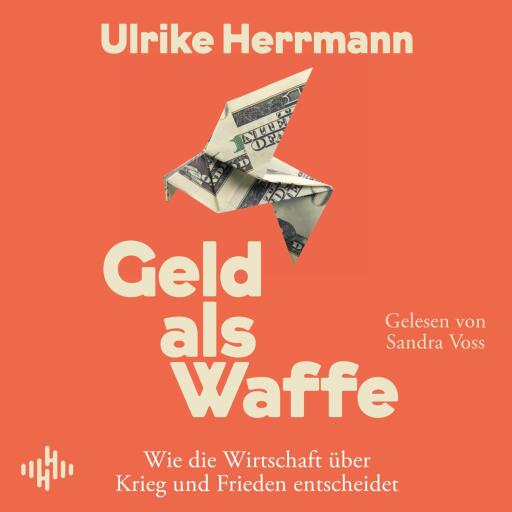 Geld als Waffe