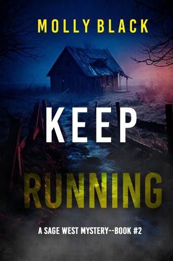 Portada del libro «Keep Running (A Sage West FBI Suspense Thriller—Book Two)», de Molly Black