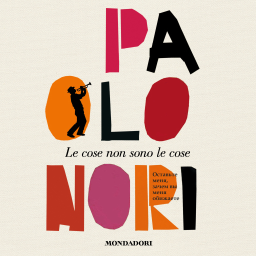 Portada del audiolibro «Le cose non sono le cose», de Paolo Nori