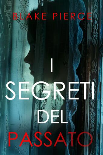 I Segreti del Passato