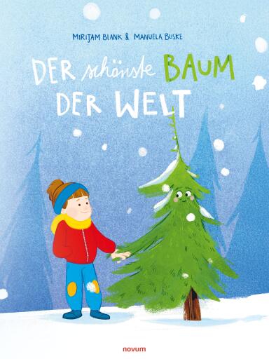 Portada del libro «Der schönste Baum der Welt», de Mirijam Blank