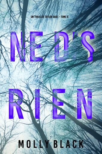 Portada del libro «Ne Dis Rien (Un thriller Taylor Sage – Tome 6)», de Molly Black
