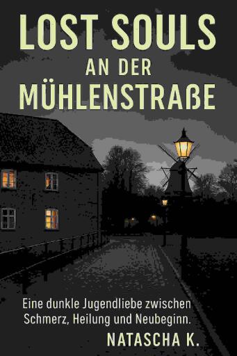 Lost Souls an der Mühlenstraße