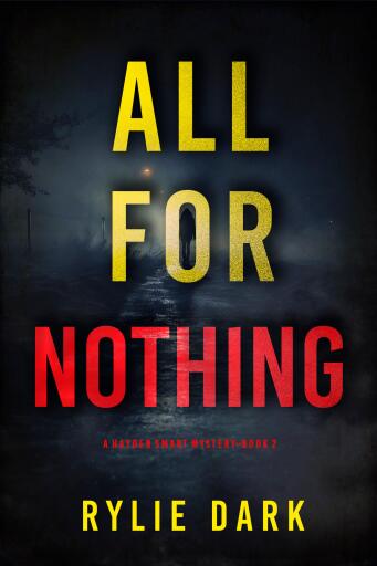 All For Nothing (A Hayden Smart FBI Suspense Thriller—Book 2)