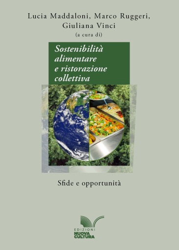 Sostenibilità alimentare e ristorazione collettiva