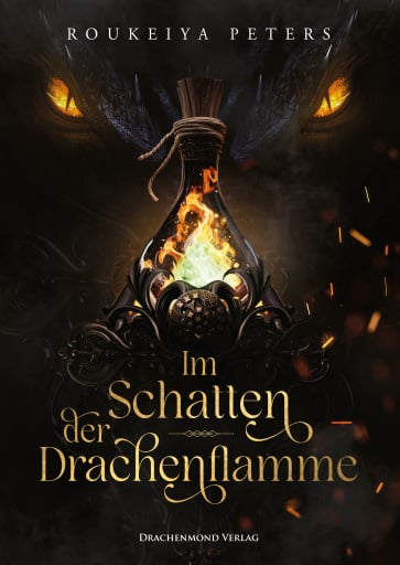 Im Schatten der Drachenflamme