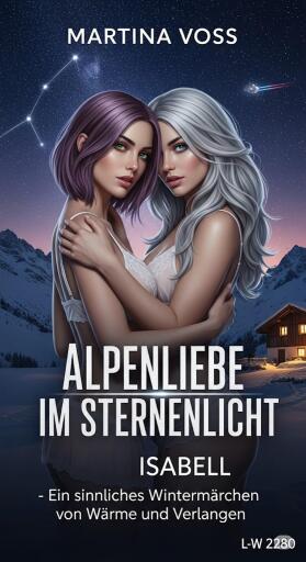 Portada del libro «Alpenliebe im Sternenlicht», de Martina Voss