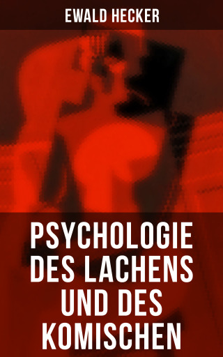 Psychologie des Lachens und des Komischen
