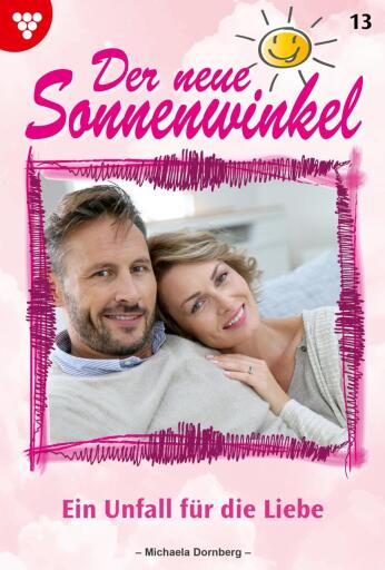 Ein Unfall für die Liebe