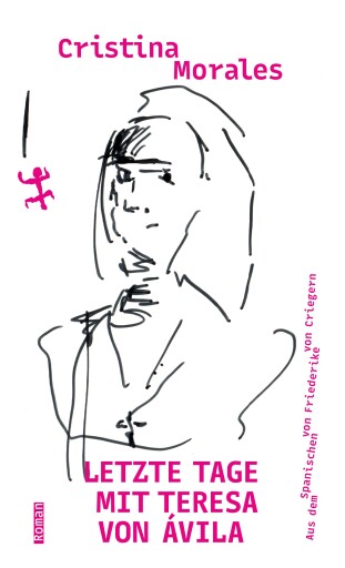 Letzte Tage mit Teresa von Ávila