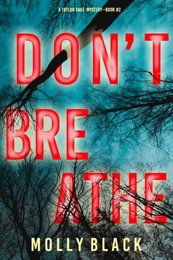 Don't Breathe (A Taylor Sage FBI Suspense Thriller—Book 2)