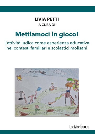 Mettiamoci in gioco!