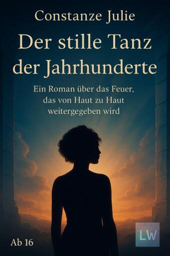 Der stille Tanz der Jahrhunderte