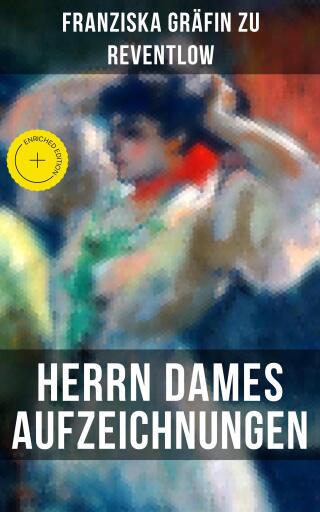 Herrn Dames Aufzeichnungen
