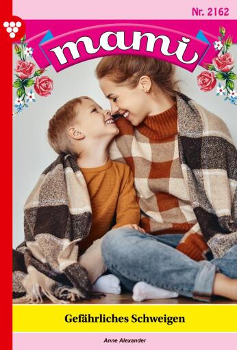 Gefährliches Schweigen