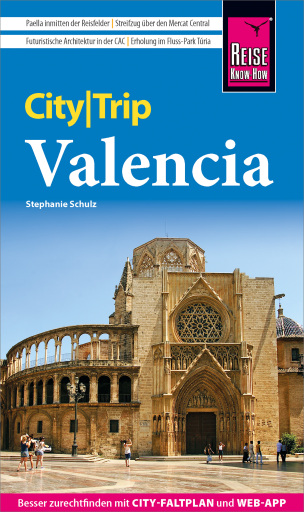 Portada del libro «Reise Know-How CityTrip Valencia», de Stephanie Schulz