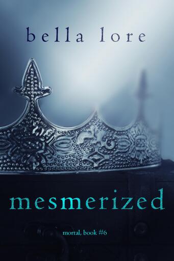 Mesmerized (Book Six)