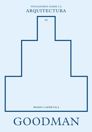 Goodman sobre la arquitectura