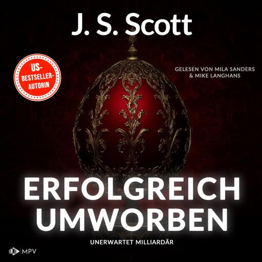 Portada del audiolibro «Erfolgreich umworben», de J.S. Scott