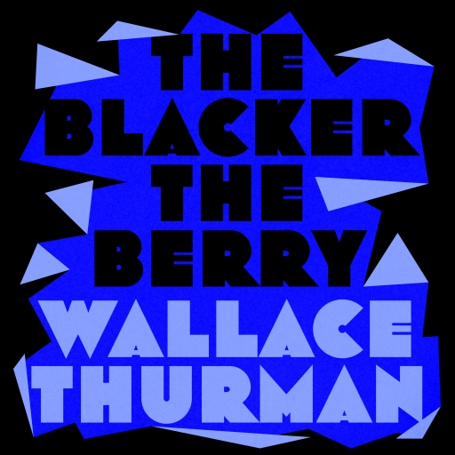 The Blacker the Berry