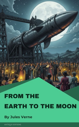 From the Earth to the Moon