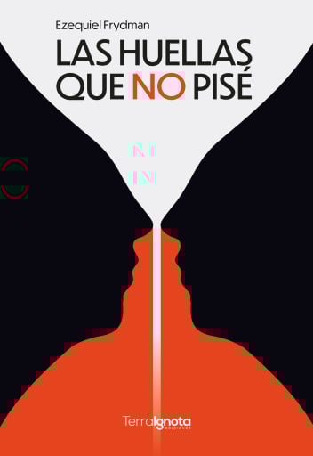 Las huellas que no pisé